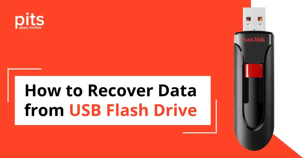 How to Recover Data From USB Flash Drive