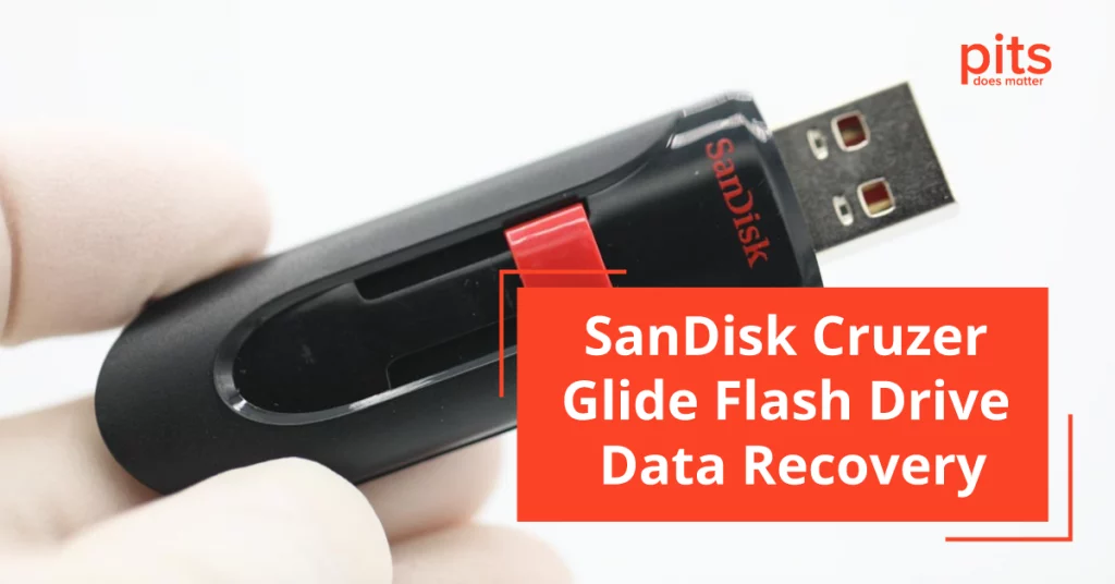 SanDisk Cruzer Glide Flash Drive Data Recovery