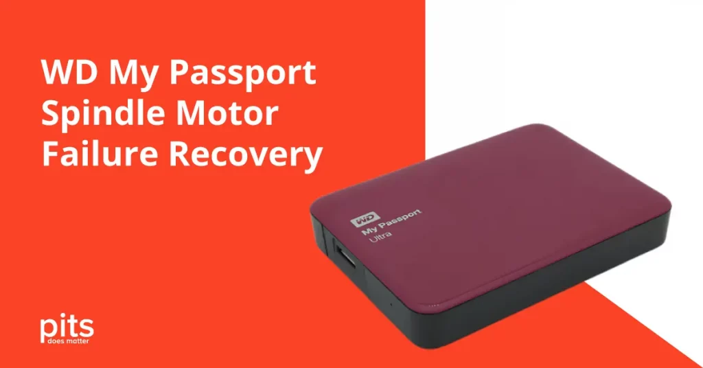 WD My Passport Recovery after Spindle Motor Failure
