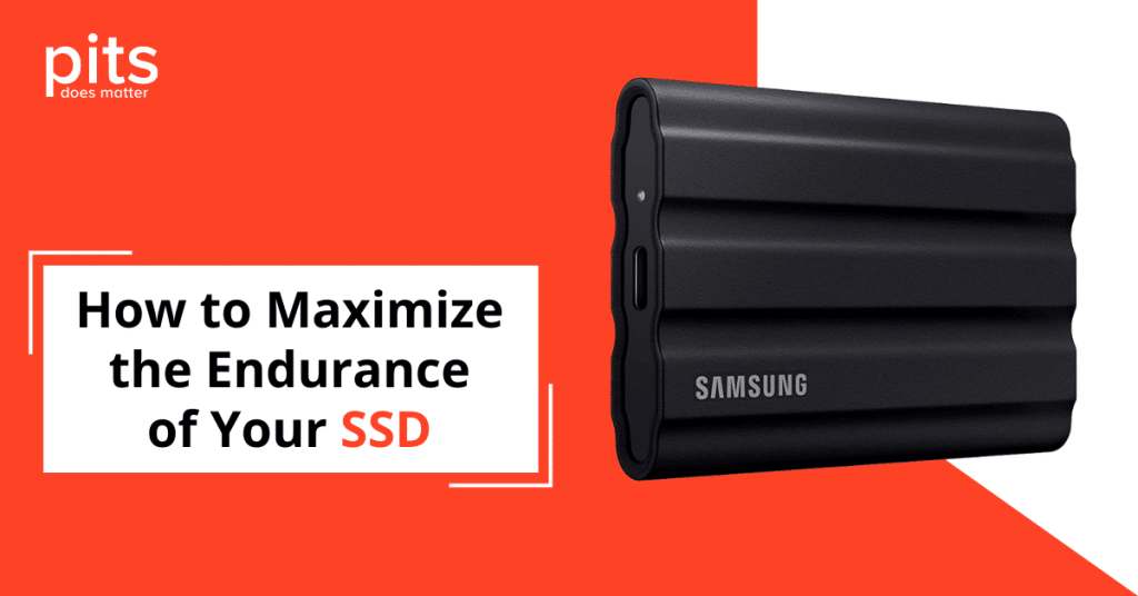 SSD Endurance: Maximizing Your SSD’s Lifespan
