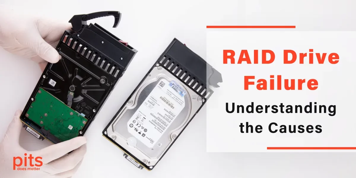 RAID Drive Failure Understanding the Causes