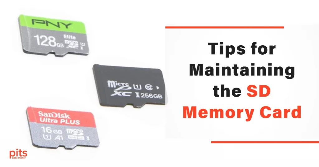 Tips for Maintaining the SD Memory Card
