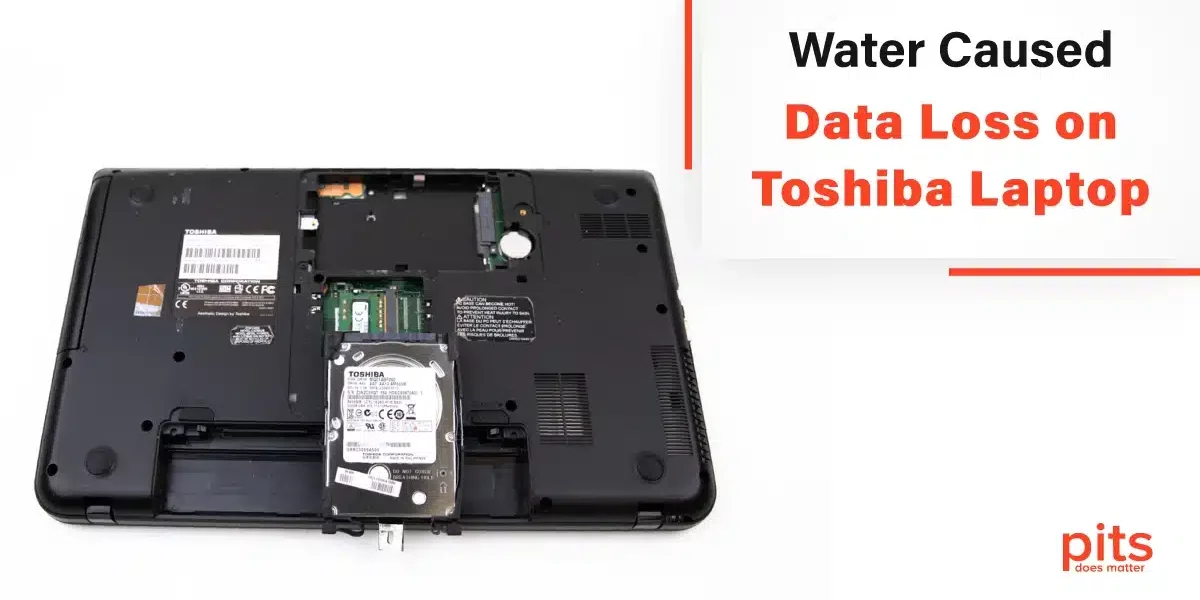 Water Caused Data Loss on Toshiba Laptop