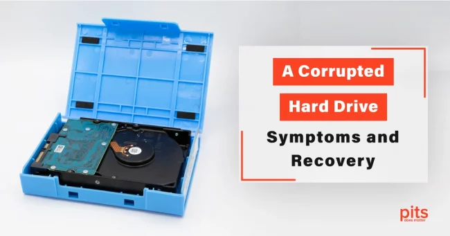 A Corrupted Hard Drive - Symptoms and Recovery