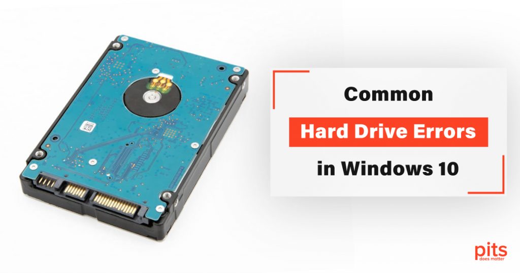 Common Hard Drive Errors in Windows 10