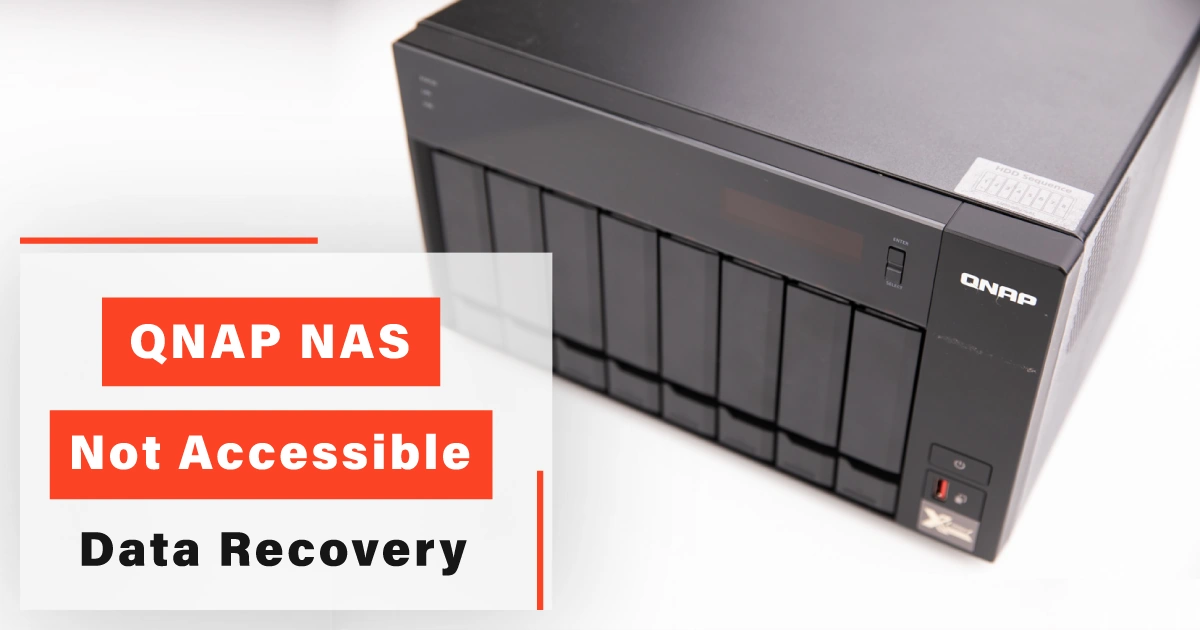 QNAP NAS Not Accessible – Data Recovery