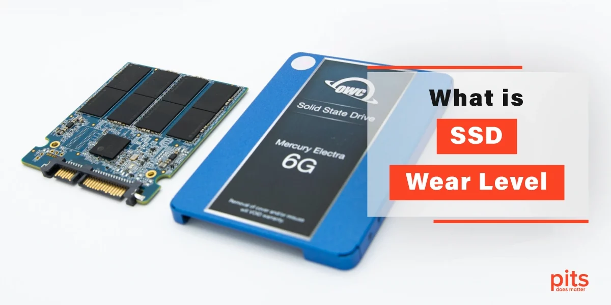 What is SSD Wear Level