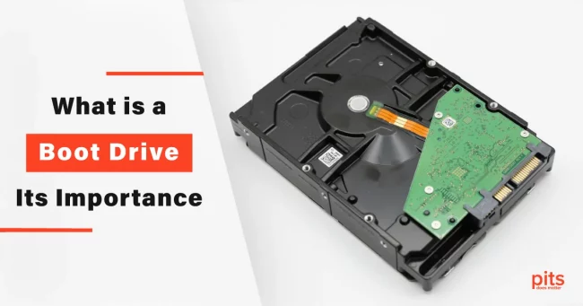 What is a Boot Drive Its Importance