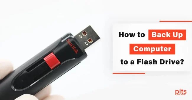 How to Back Up Computer to a Flash Drive