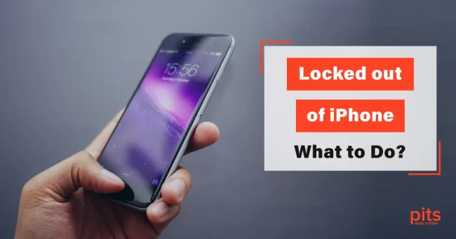 Locked out of iPhone – What to Do