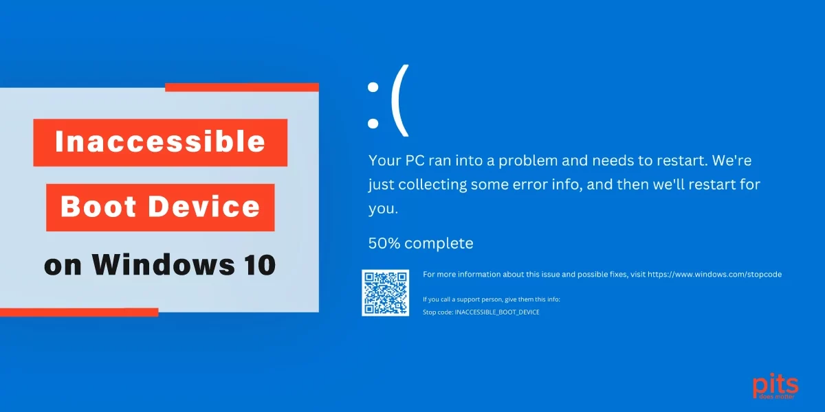 Inaccessible Boot Device on Windows 10