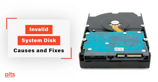 Invalid System Disk Causes and Fixes