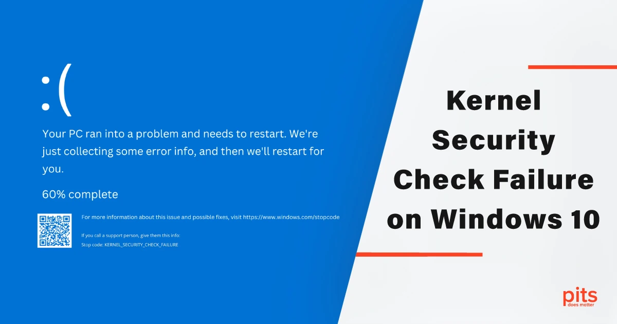 Kernel Security Check Failure on Windows 10