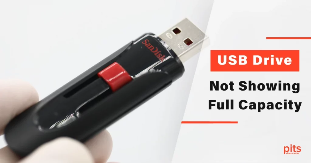 USB Drive Not Showing Full Capacity