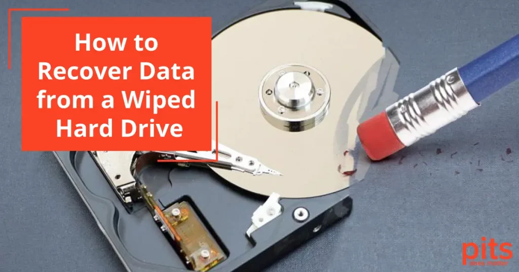 Recover Data from a Wiped Hard Drive