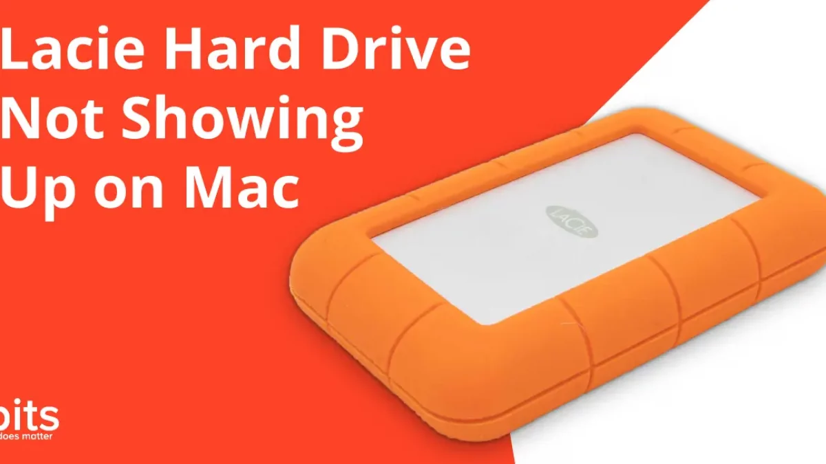 How to Fix Lacie Hard Drive Not Showing Up on Mac