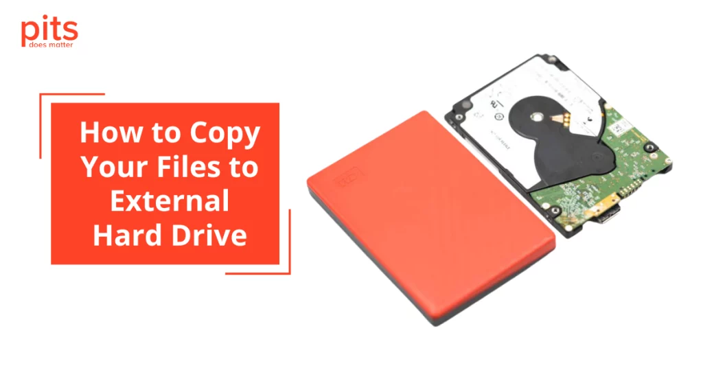 How to Copy Your Files to External Hard Drive