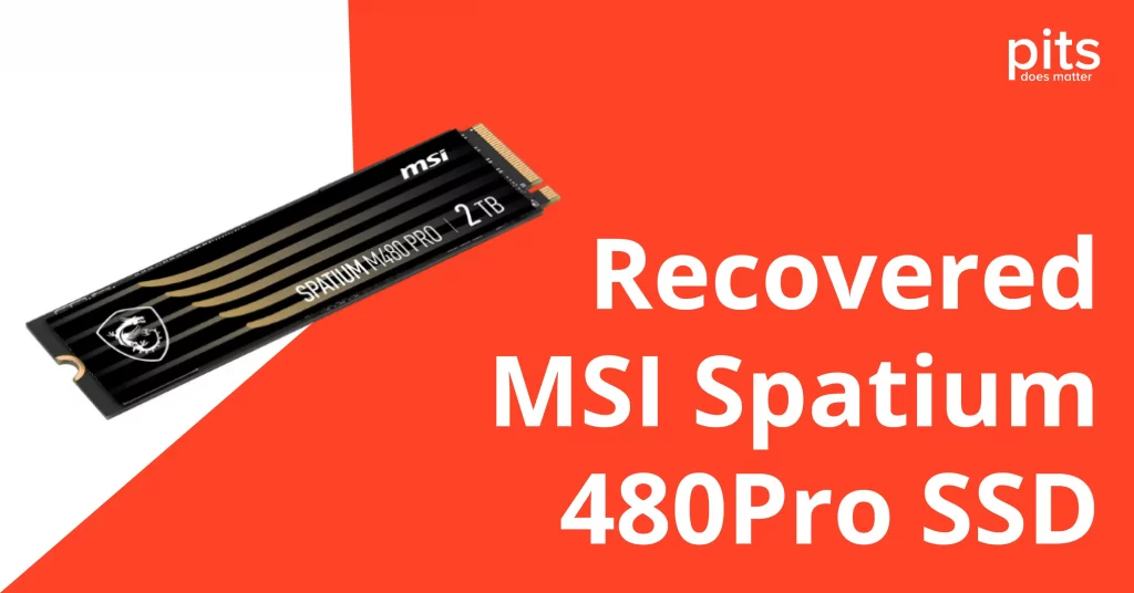 MSI Spatium M480 SSD Recovery