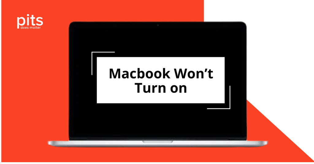 What to Do When Your MacBook Won't Turn On